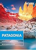 Moon Patagonia: Including the Falkland Islands (Moon Handbooks)
