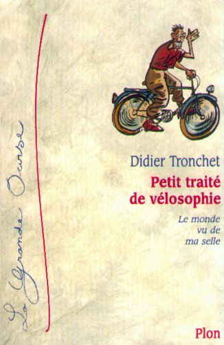 Petit traité de vélosophie