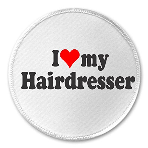 A&T Designs I love my Hairdresser 3" Sew On Patch Hair Salon Stylist