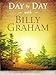 Day by Day with Billy Graham: 366 Daily Meditations