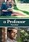 Livro O Professor - Prova Final (Série O Professor)