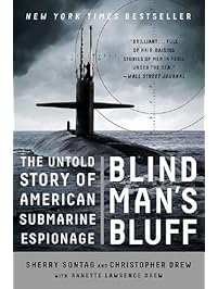 Blind Man's Bluff: The Untold Story of American Submarine Espionage