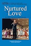 Nurtured by Love: The Classic Approach to Talent Education by
