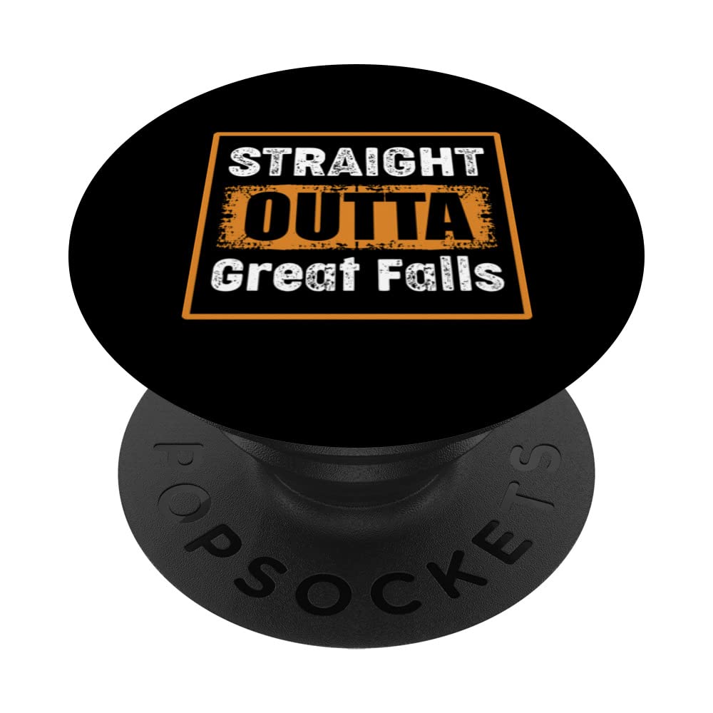 Straight Outta Great Falls Montana USA Distressed Vintage PopSockets Swappable PopGrip