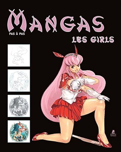 Download Les mangas girls, dessiner pas à pas PDF