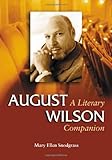 August Wilson: A Literary Companion (Mcfarland Literary Companions) by