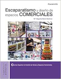 Escaparatismo y diseño de espacios comerciales