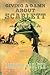 Giving A Damn About Scarlett: And Why We Still Do by Barbara Goulter