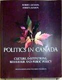 Office Product Politics in Canada: Culture, Institutions, Behavio Book
