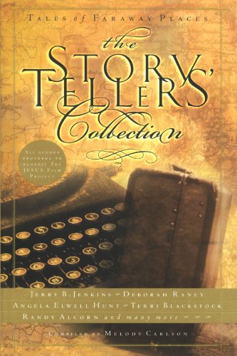The Storytellers' Collection: Tales of Faraway Places by Karen Ball