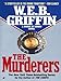The Murderers (Badge of Honor Book 6) by W.E.B. Griffin