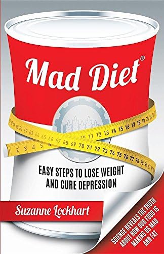 Mad Diet: Easy Steps to Lose Weight and Cure Depression