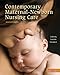 Contemporary Maternal-Newborn Nursing Care