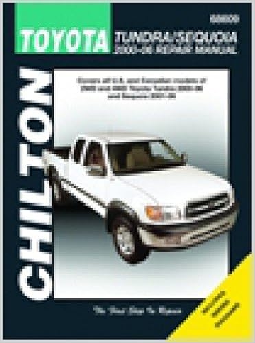 Ch68609 Chilton 2000 2006 Toyota Tundra 2001 2007 Sequoia Repair Manual Amazon Com Books