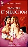 Tromperie et séduction by