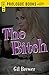 The Bitch (Prologue Crime)