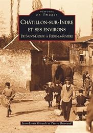 Châtillon-sur-Indre et ses environs