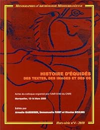 Histoire d'équidés, des textes, des images et des os