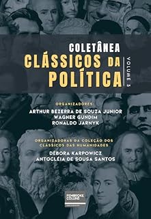 Livro Coletânea Clássicos da Política (Coletânea Clássicos das Humanidades Livro 3)
