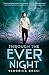 Through the Ever Night (Under the Never Sky Trilogy, 2)