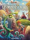 Les mondes cachés, Tome 3 : Le maître des craies by 