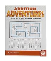 Addition Adventures: Mindwares Best Number Problems 1892069733 Book Cover