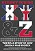 X, Y & Z: The Real Story of How Enigma Was Broken by Dermot Turing