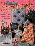 Spring Serenade: A Harmony of Wool and Cotton Applique Projects by Sherry Bonnice