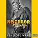 Neighbor Dearest