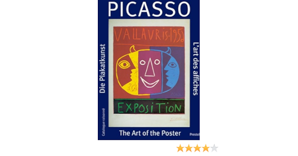 Picasso The Art Of The Poster Gundel Marc 9783791322773 Amazon Com Books