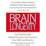 Brain Longevity: The Breakthrough Medical Program That Improves Your Mind and Memory