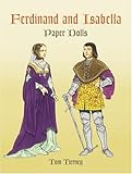 Front cover for the book Ferdinand and Isabella : Paper Dolls by Tom Tierney