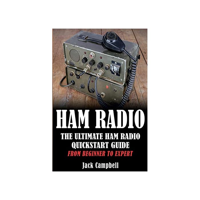 Buy Ham Radio The Ultimate Ham Radio Quickstart Guide From Beginner to Expert (Ham Radio