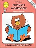 Phonics Workbook: Vowels (Basic Learning Ser)