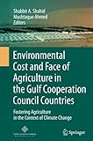 Image de Environmental Cost and Face of Agriculture in the Gulf Cooperation Council Countries: Fostering Agriculture in the Context of Climate Change