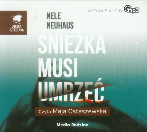 Sniezka musi umrzec