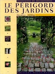 Le  Périgord des jardins