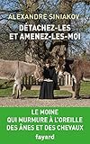 Détachez-les et amenez-les-moi ! by 