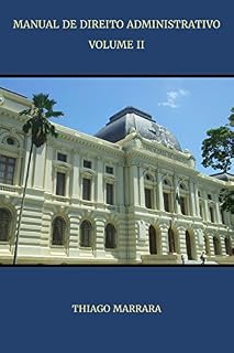 Livro Manual de direito administrativo: VOLUME II: funções administrativas e bens estatais