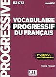Vocabulaire progressif du Français - niveau avancé + CD 2ème édition avec 390 exercices (Progressive du français perfectionnement) (French Edition) by 