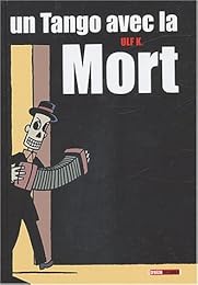 Un  tango avec la mort