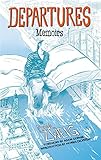 Departures: A Memoir by 
