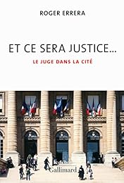 Et ce sera justice