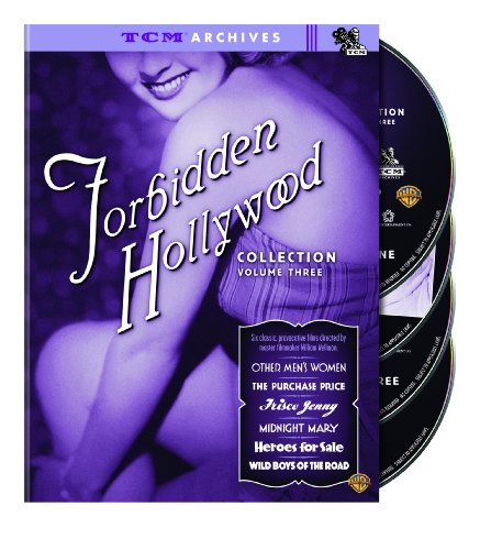 Forbidden Hollywood Collection: Volume Three (Other Men's Women / The Purchase Price / Frisco Jenny / Midnight Mary / Heroes for Sale / Wild Boys of the Road)