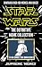 Star Wars Memes: The Definitive Meme Collection (Over 100 Star Wars memes and jokes that will make you LOL!, Star Wars, star wars memes, memes, memes for kids, star wars jokes, jokes for kids)