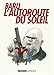 L' Autoroute du soleil: INTEGRALE