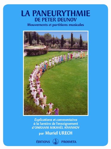 La  paneurythmie de Peter Deunov