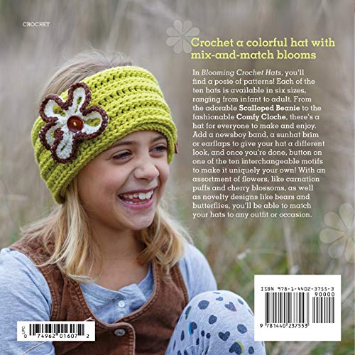 Blooming Crochet Hats: 10 Crochet Designs with 10 Mix-and-Match Accents