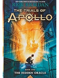 The Trials of Apollo, Book 1: The Hidden Oracle