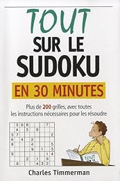 Tout sur le sudoku en 30 minutes
